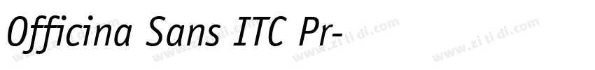 Officina Sans ITC Pr字体转换